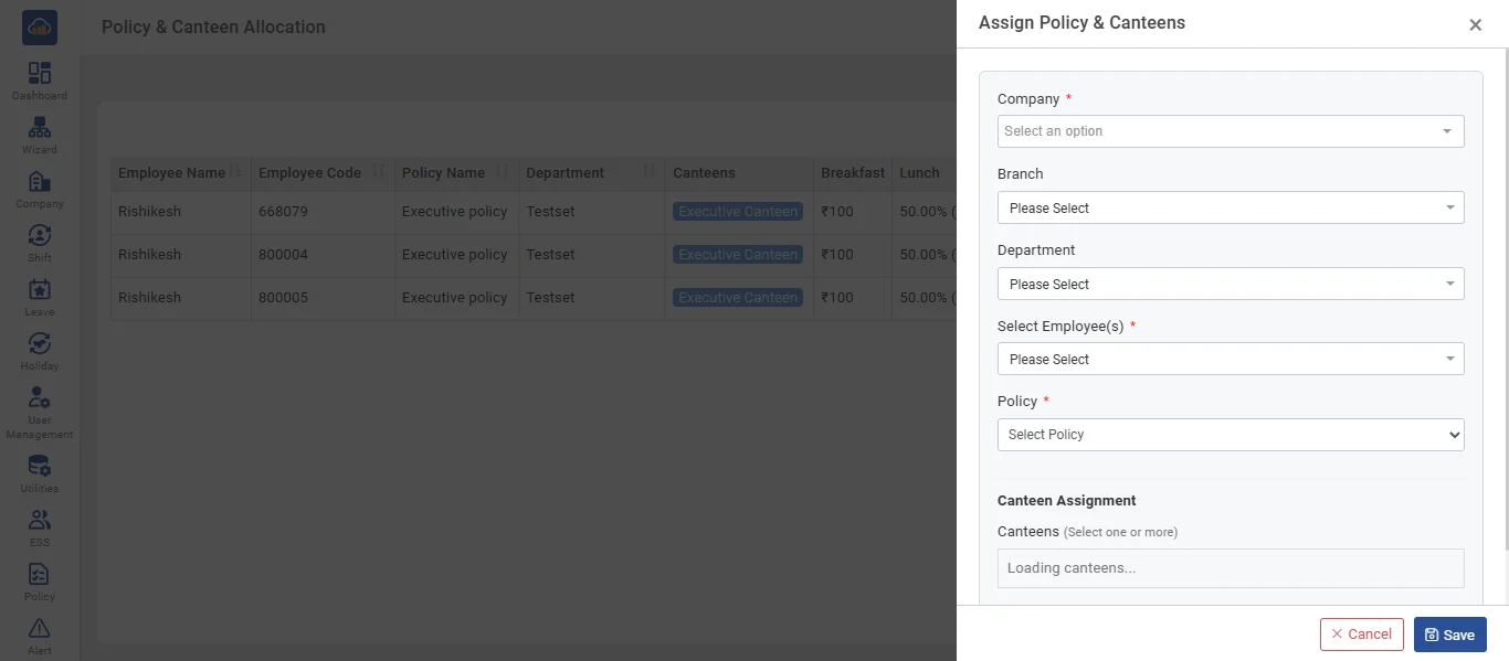 Assign Policy & Canteens Form